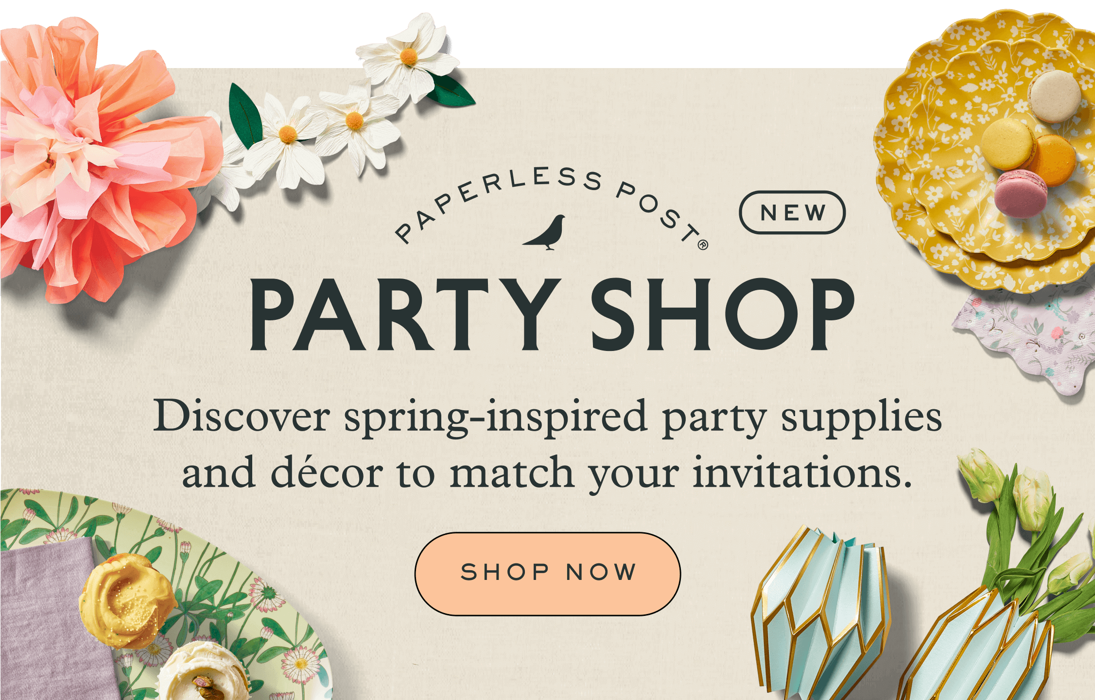 Floral party supplies and cupcakes on a neutral background with the words 'Discover spring-inspired party supplies and décor to match your invitations. Shop now.'